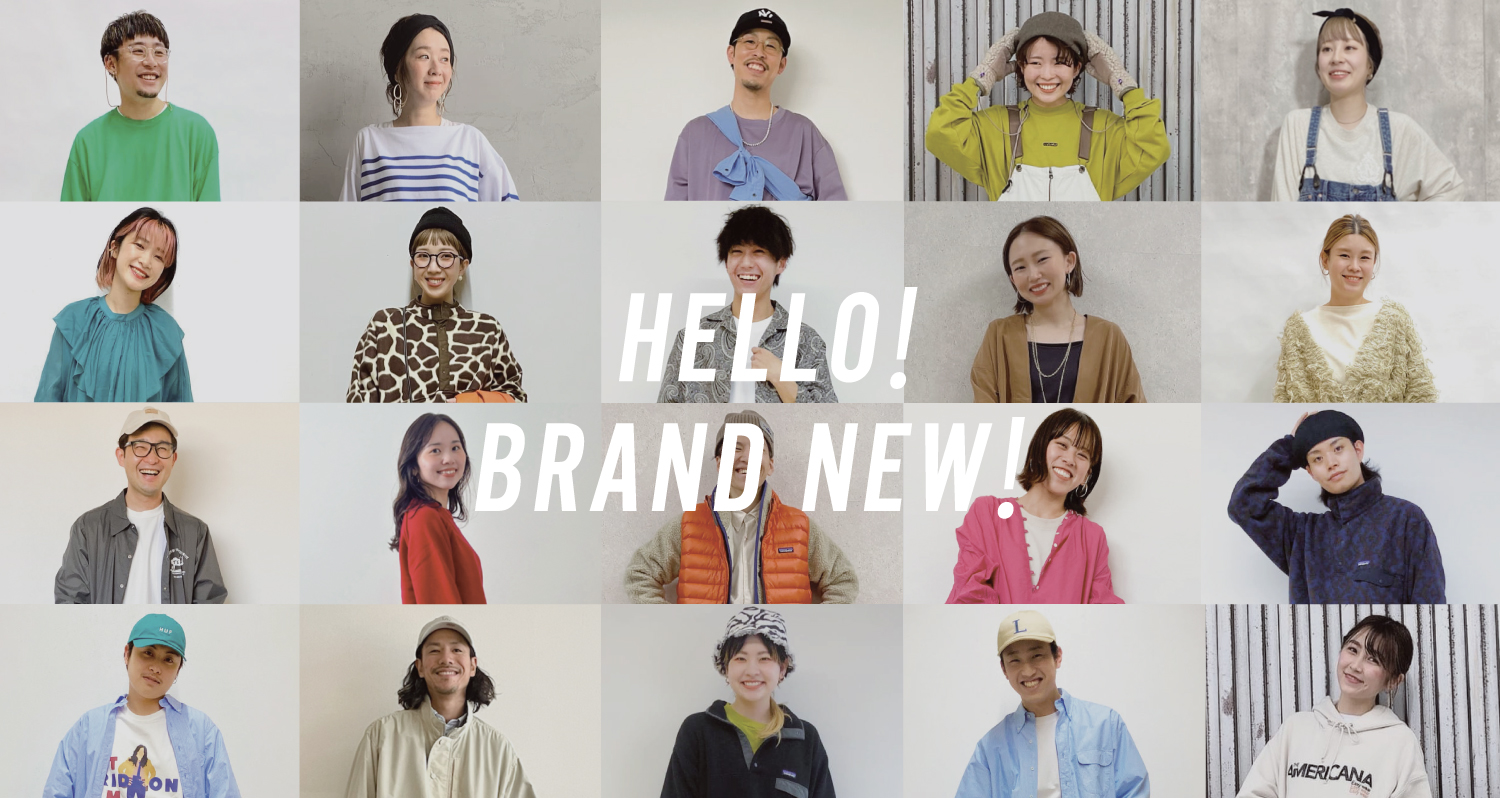 HELLO BRAND NEW！